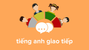 Khóa học tiếng Anh giao tiếp