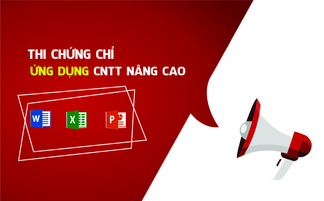 Thi chứng chỉ Ứng dụng CNTT nâng cao